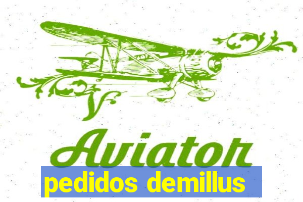 pedidos demillus